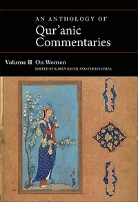 An Anthology Of Qur'anic Commentaries, Volume Ii: On Women
