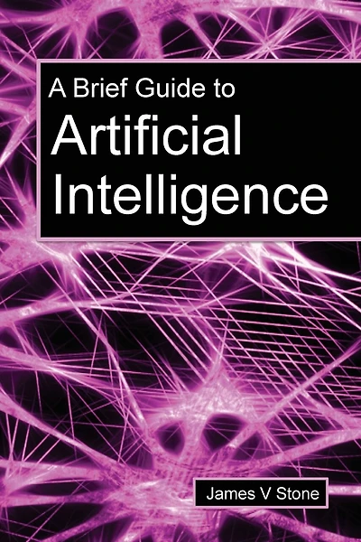 A Brief Guide To Artificial Intelligence