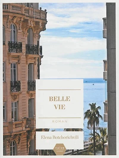 Belle vie