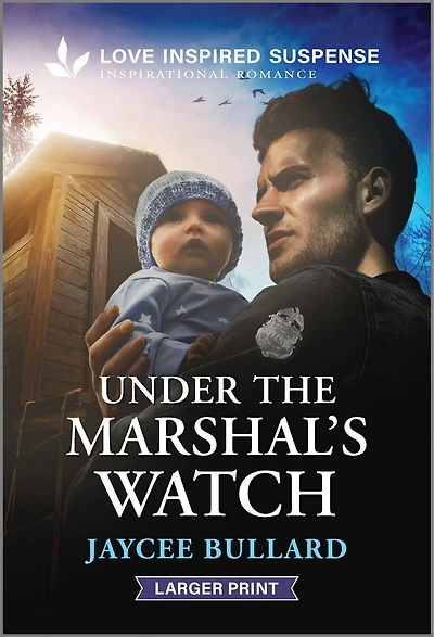 Under the Marshal's Watch