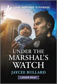 Under the Marshal's Watch