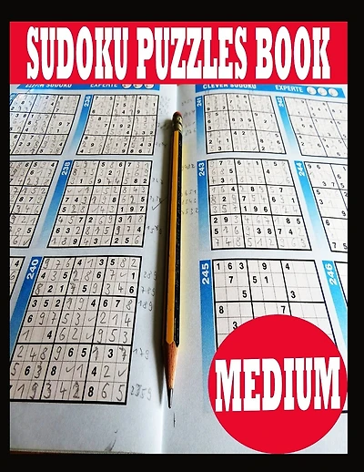 Sudoku Puzzle Book: Medium Sudoku Puzzle Book including Instructions and answer keys