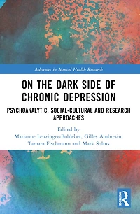 On the Dark Side of Chronic Depression: Psychoanalytic, Social-cultural and Research Approaches