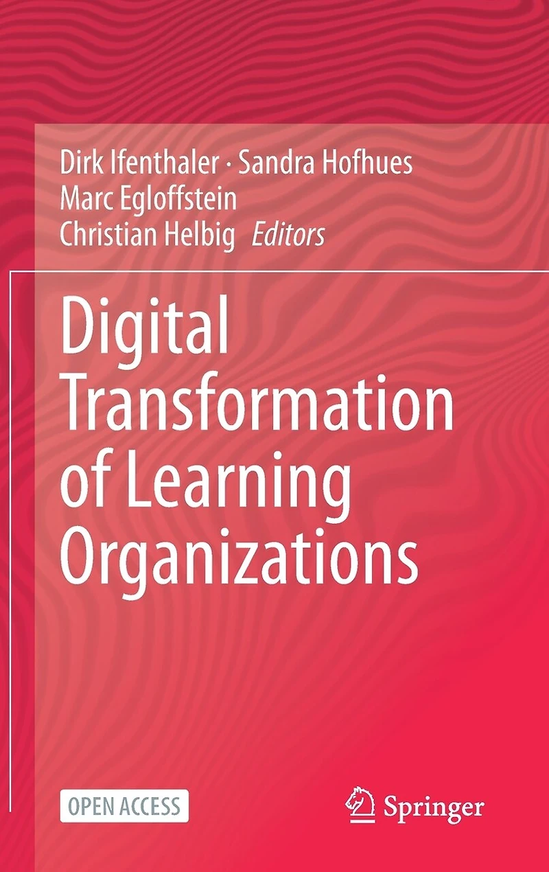 Digital Transformation of Learning Organizations