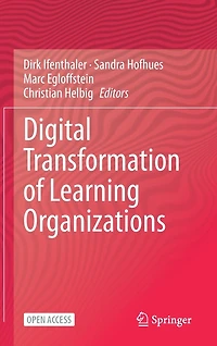 Digital Transformation of Learning Organizations
