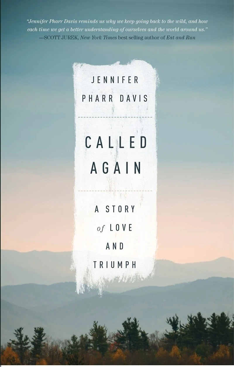 Called Again: A Story of Love and Triumph