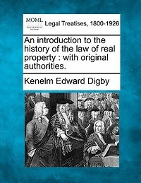 An Introduction To The History Of The Law Of Real Property: With Original Authorities