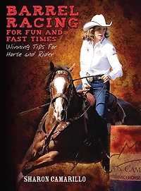 Barrel Racing for Fun and Fast Times: Winning Tips Horse Rider