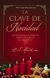 La  clave de Navidad: Devocionales diarios para celebrar el Adviento
