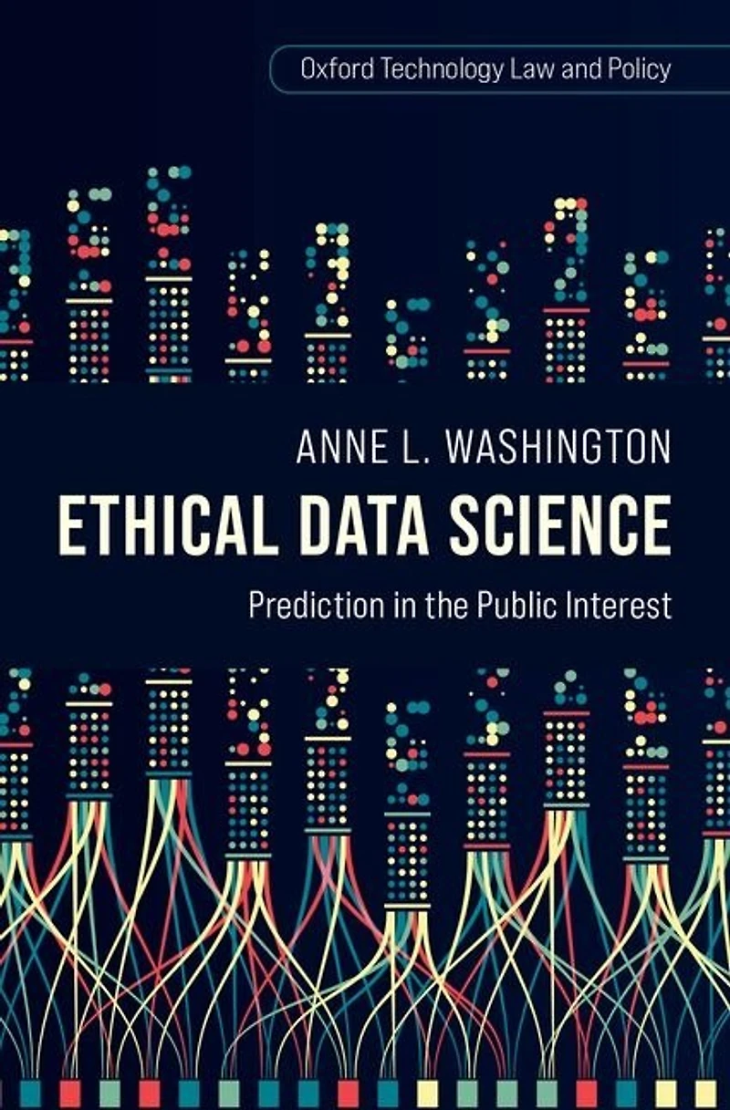 Ethical Data Science: Prediction the Public Interest