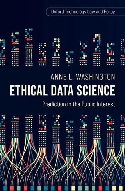 Ethical Data Science: Prediction the Public Interest