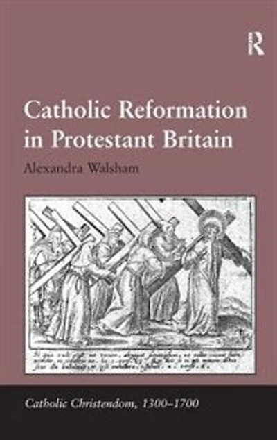 Catholic Reformation Protestant Britain