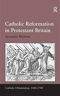 Catholic Reformation Protestant Britain
