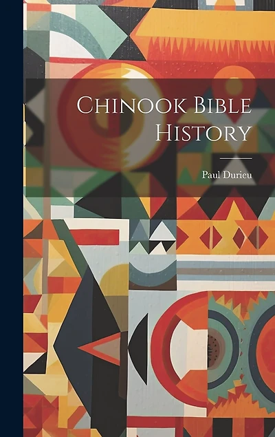 Chinook Bible History