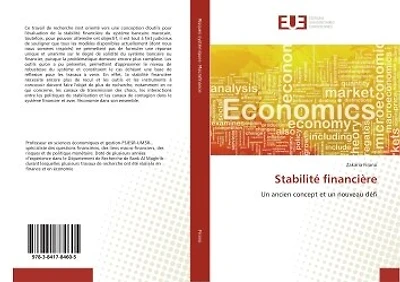 Stabilite financiere: Un ancien concept et un nouveau defi
