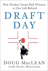 Draft Day: How Hockey Teams Pick Winners or Get Left Behind