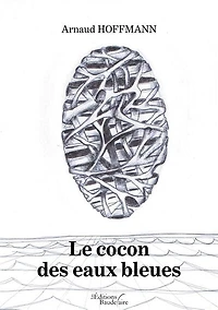 Le cocon des eaux bleues