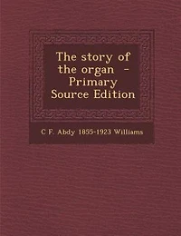 The story of the organ