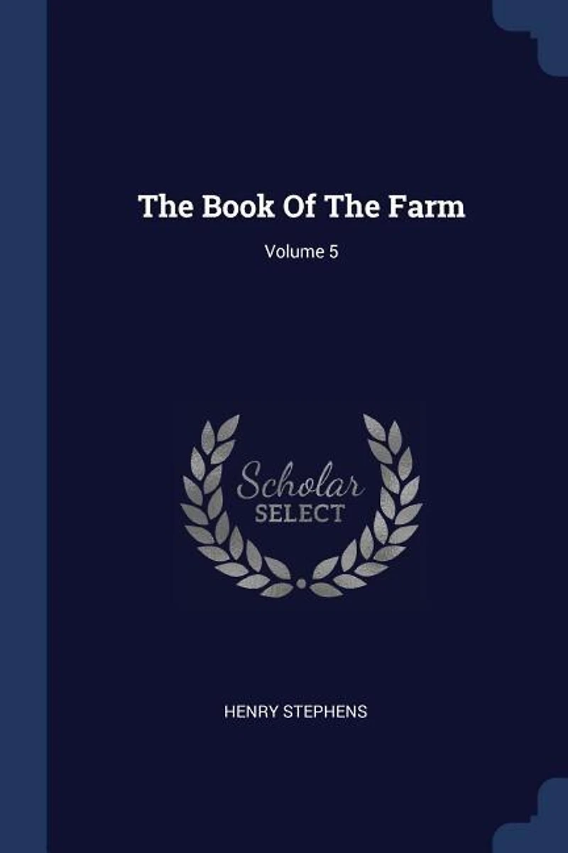 The Book Of Farm; Volume 5