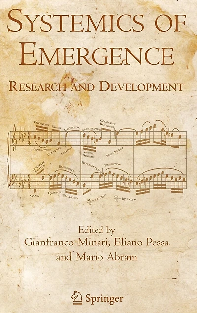 Systemics of Emergence: Research and Development
