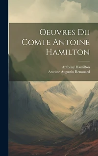 Oeuvres Du Comte Antoine Hamilton