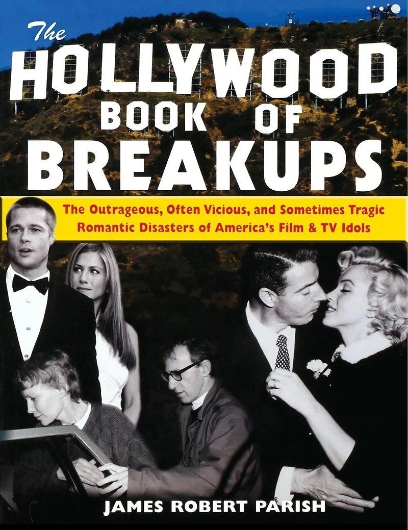 The Hollywood Book Of Breakups