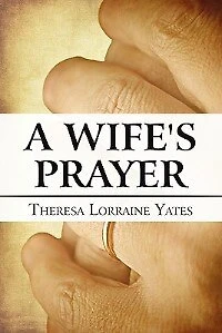 A Wife's Prayer
