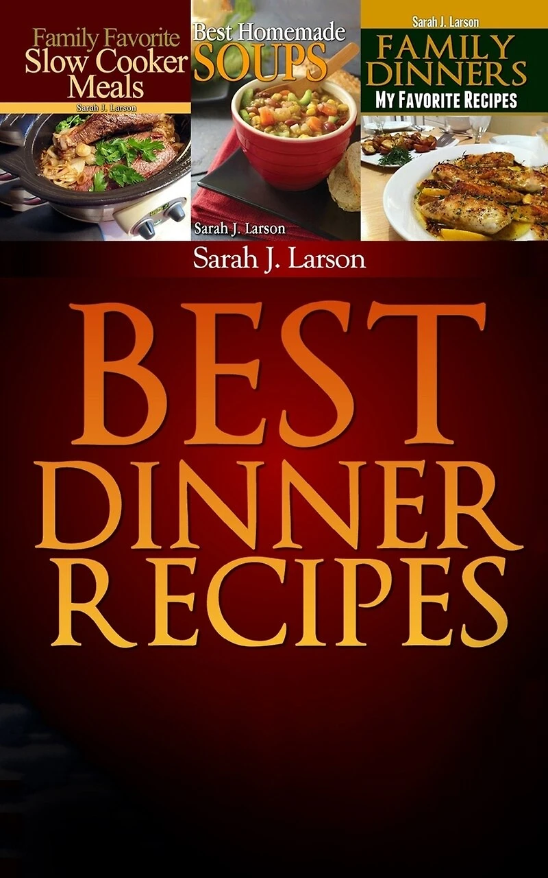 Best Dinner Recipes: Family Favorite Recipes