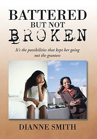 Battered But Not Broken: It's The Possibilities That Kept Her Going Grantees