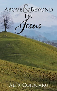 Above & Beyond I'm Jesus