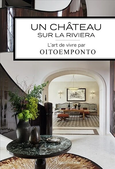 Un château sur la Riviera: l'art de vivre par Oitoemponto