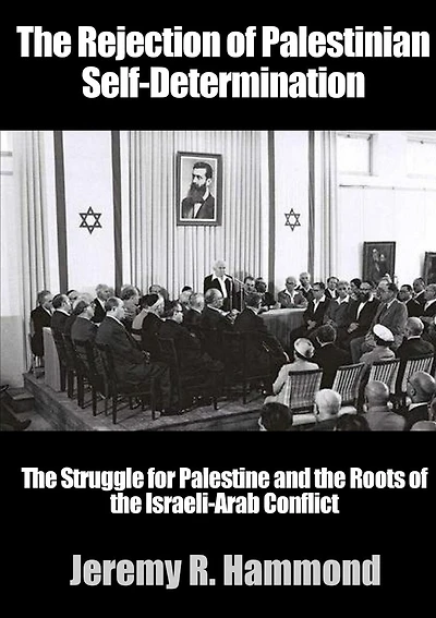 The Rejection of Palestinian Self-Determination