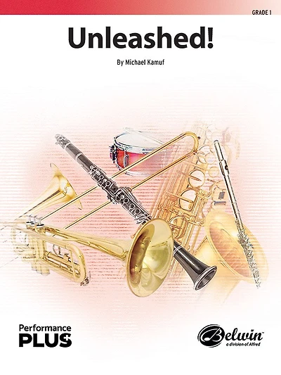 Unleashed!: Conductor Score and Parts