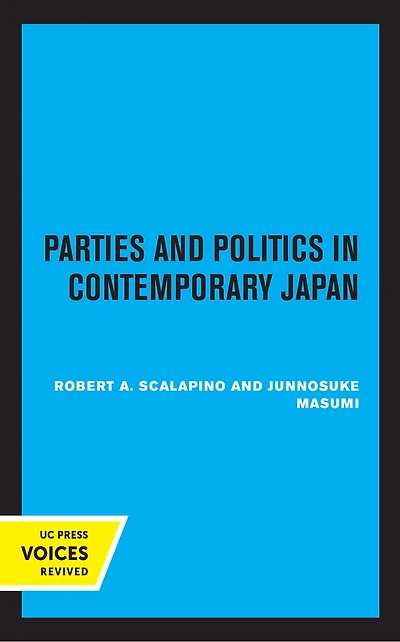 Parties And Politics Contemporary Japan