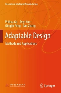 Adaptable Design: Methods and Applications