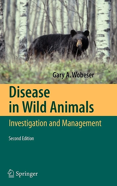 Disease Wild Animals: Investigation and Management