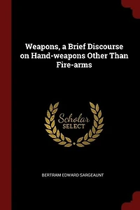 Weapons