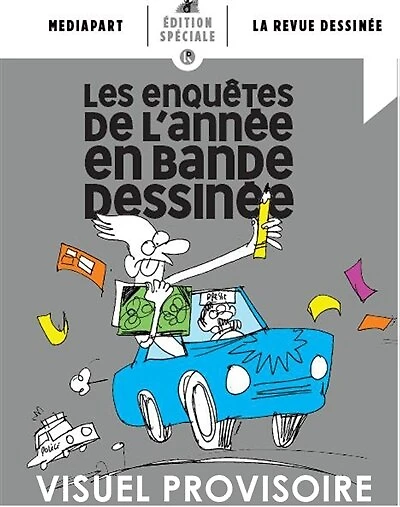 Les enquêtes de Mediapart en bande dessinée
