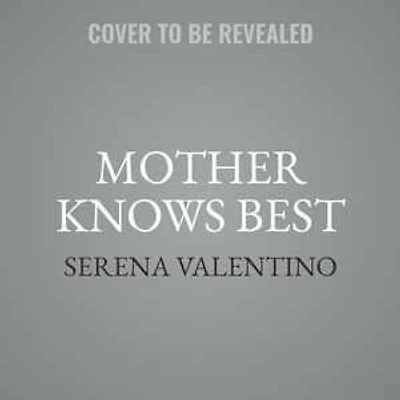 Mother Knows Best: A Tale Of The Old Witch