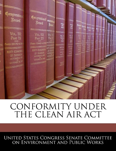 Conformity Under The Clean Air Act