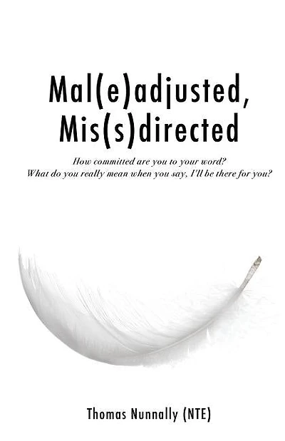 Mal(e)adjusted, Mis(s)directed
