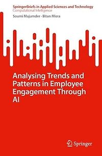 Analysing Trends and Patterns Employee Engagement Through AI