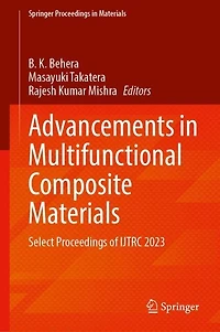 Advancements Multifunctional Composite Materials: Select Proceedings of IJTRC 2023