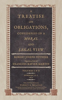 A Treatise on Obligations Considered in a Moral and Legal View
