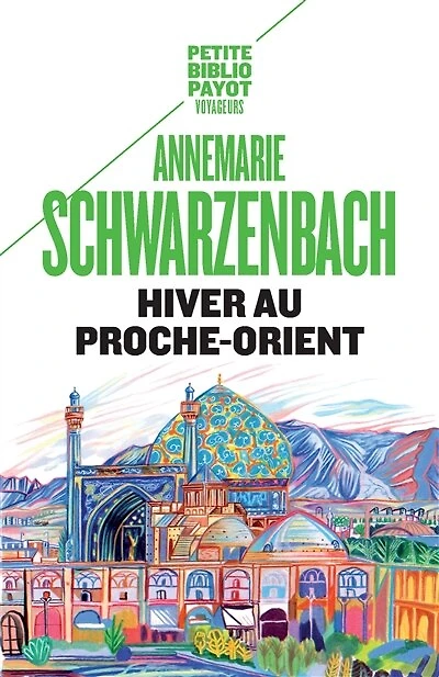 Hiver au Proche-Orient: journal d'un voyage