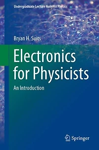 Electronics For Physicists: An Introduction