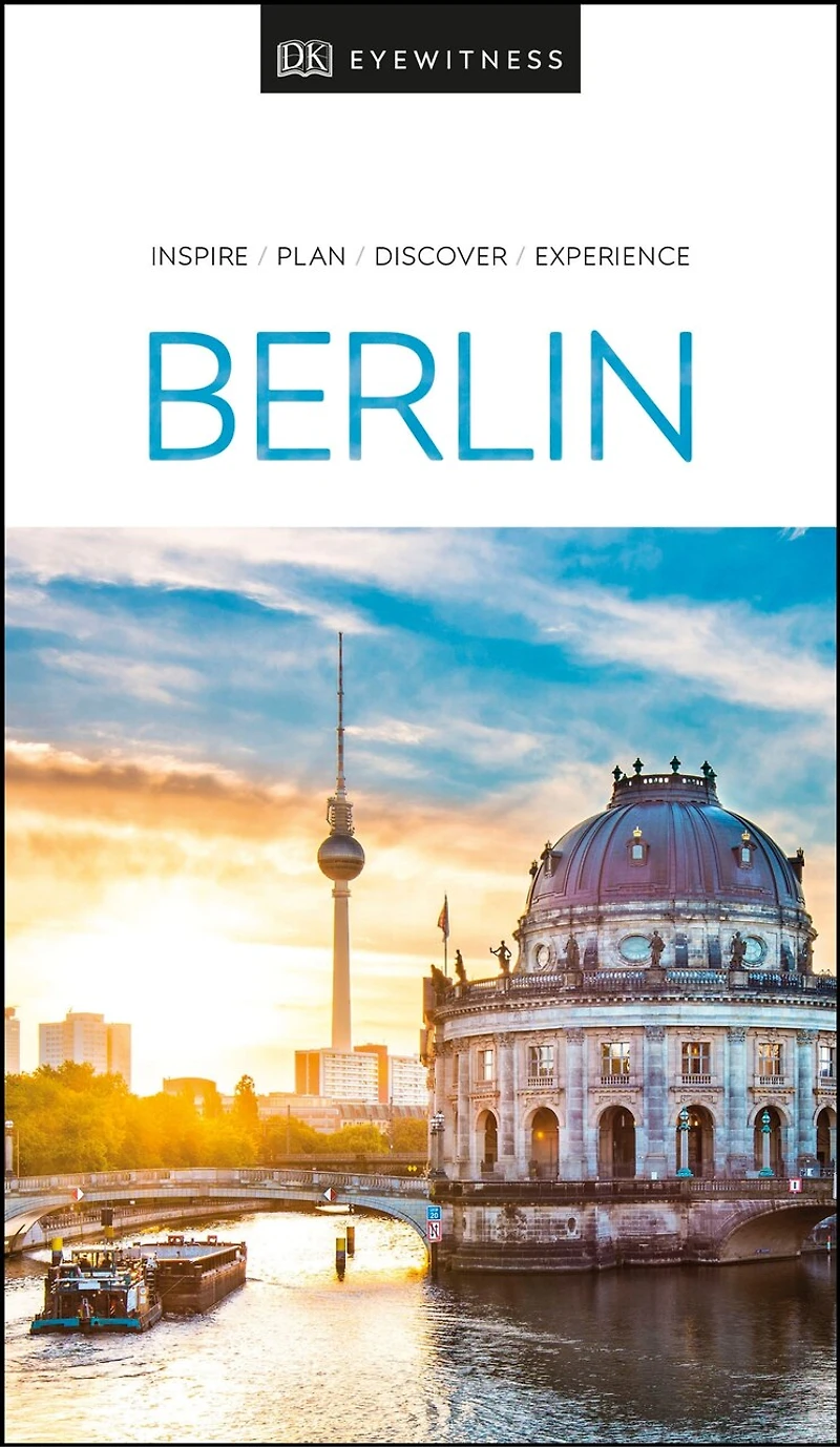DK Berlin: Must-See Sights. Culture & History. Detailed Maps Tours. Covers Kreuzberg, Schloss Charlottenburg