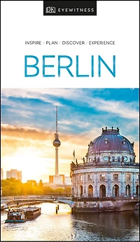 DK Berlin: Must-See Sights. Culture & History. Detailed Maps Tours. Covers Kreuzberg, Schloss Charlottenburg