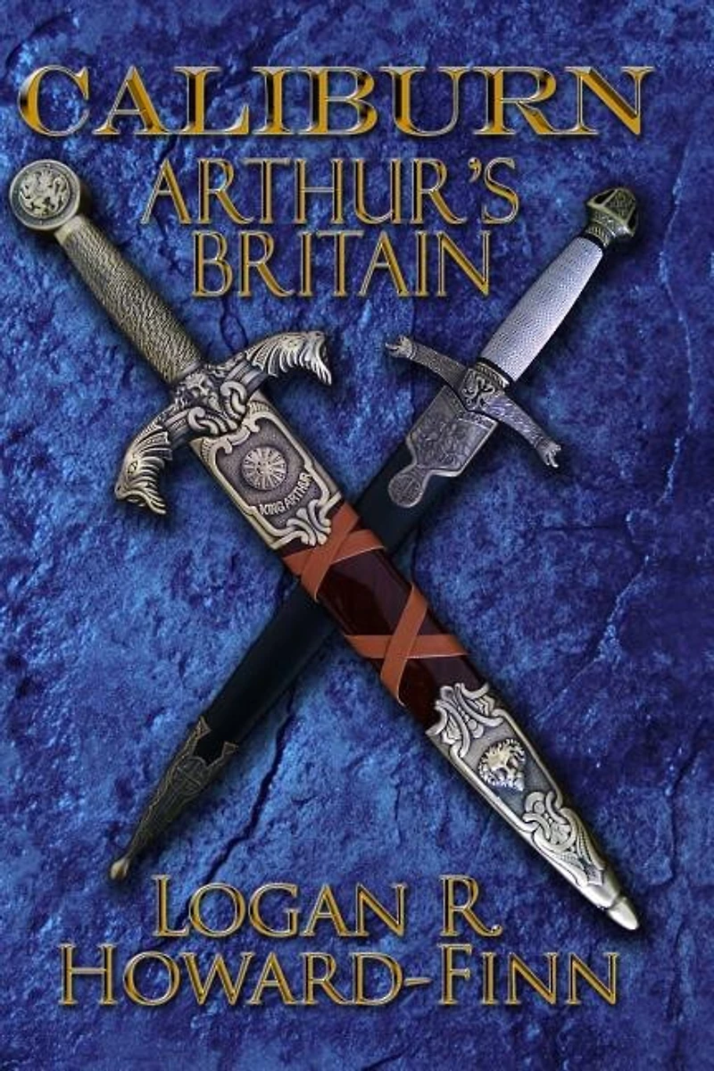 Caliburn: Arthur's Britain
