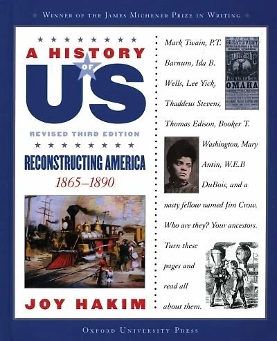 A History of US: Vol 7, Reconstructing America